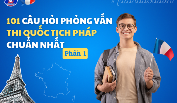 101-CAU-HOI-PHONG-VAN-THI-QUOC-TICH-PHAP-CHUAN-NHAT.png