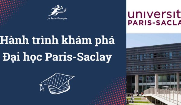 63889a98860b6a77fd18ae23_hanh-trinh-kham-pha-dai-hoc-paris-saclay.jpeg