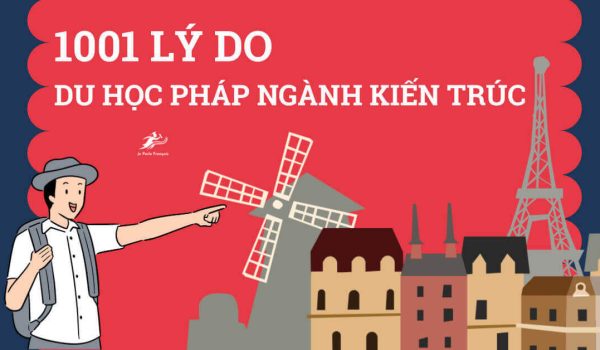 63889aacb871fc1d76386afa_Du-hoc-Phap-nganh-kien-truc-2022-headline.jpeg