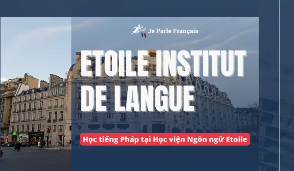 68398e2ca222d4cca6f10fd9_Main-Hoc-tieng-Phap-uy-tin-tai-Etoile.webp.webp