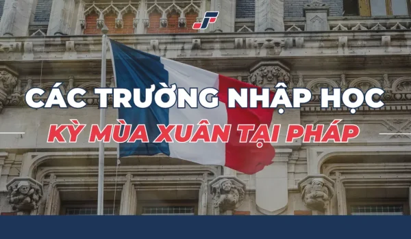 68e518f5234c34034ba4e97a_nhap-hoc-ky-mua-xuan-tai-phap201.webp.webp