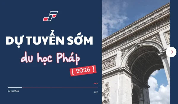 691d9b21f15b9986c09f84fb_Du-tuyen-som-du-hoc-Phap1.webp.webp