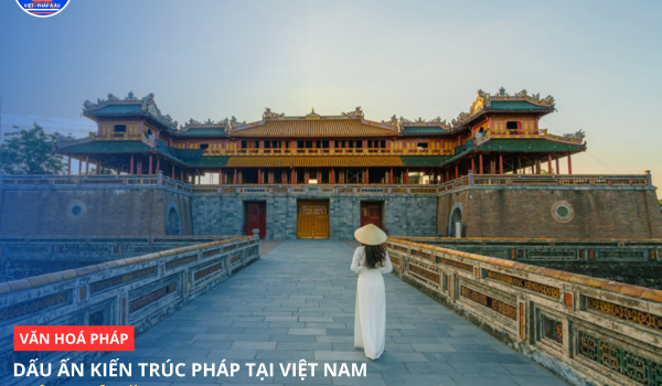 DAU-AN-KIEN-TRUC-PHAP-TAI-VIET-NAM-THANH-VO-BANG-VAUBAN.png