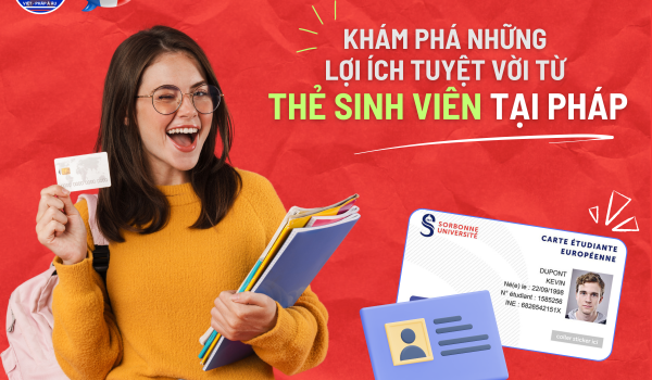 KHAM-PHA-NHUNG-LOI-ICH-TUYET-VOI-TU-THE-SINH-VIEN-TAI-PHAP-1.png
