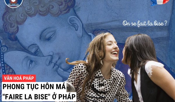 PHONG-TUC-HON-MA-FAIRE-LA-BISE-O-PHAP.png