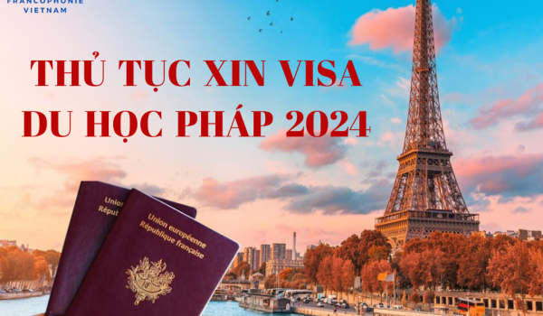 THU-TUC-XIN-VISA-DU-HOC-PHAP-2024.png