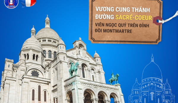 VUONG-CUNG-THANH-DUONG-SACRE-COEUR-VIEN-NGOC-QUY-TREN-DINH-DOI-MONTMARTRE.png